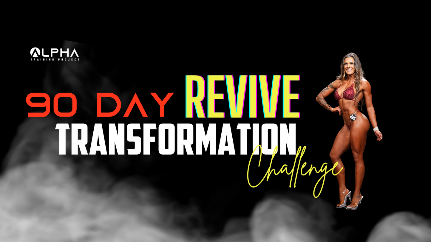 90 Day Revive Challenge (Jan 13th Start Date)